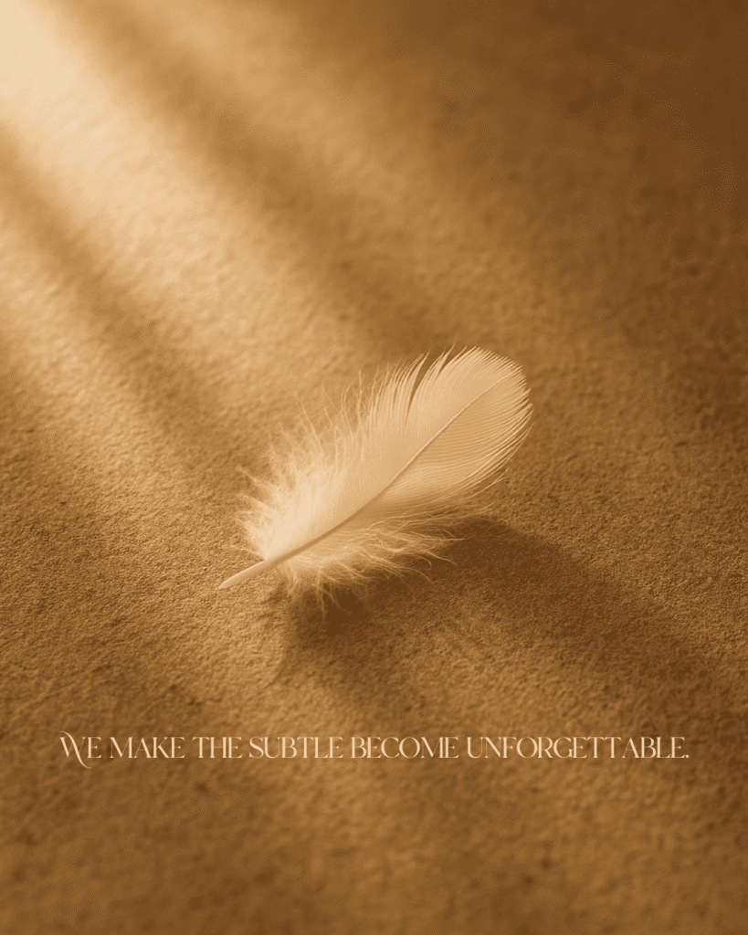 We make the subtle become unforgettable. Business consultancy